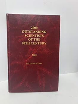 Hardcover 2000 Outstanding Scientists of the 20th Century Book