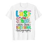 Last Day of School Autographs 2025-2026 Preschool Graduation T-Shirt