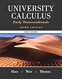 University Calculus, Early Transcendentals, Single Variable Plus MyLab Math -- Access Card Package (3rd Edition)