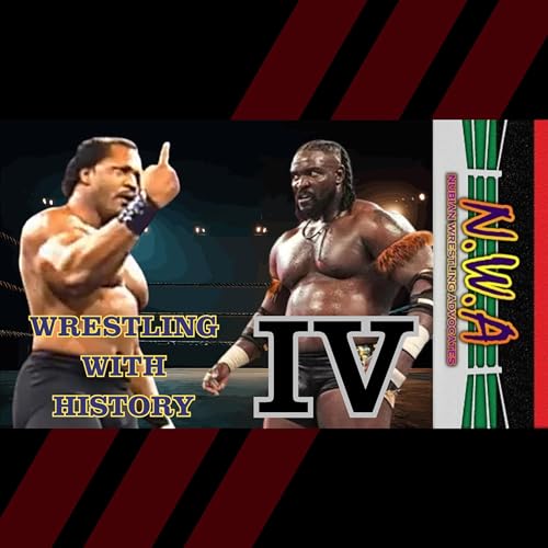NWA Podcast: Wrestling With History IV | February 2026