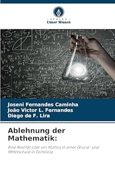 Ablehnung der Mathematik (German Edition)