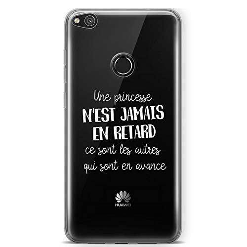 ZOKKO P9 Lite 2017 Case with Transparent Soft White Ink Une Princesse ne en Retard c'est Les Others Qui est En Avai (Princess is Never in Delay) [French Language]