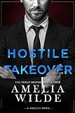 Hostile Takeover (Wealth Book 2)