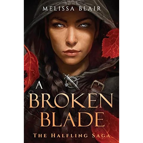A Broken Blade (The Halfling Saga) Cover