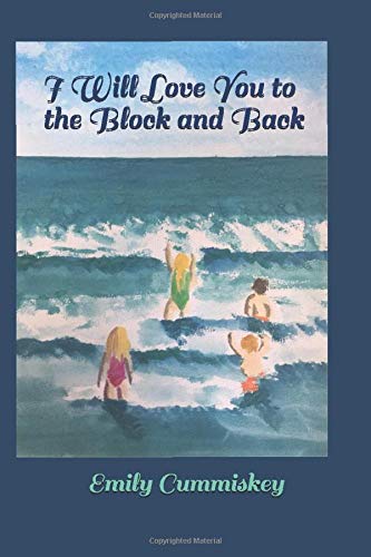 I Will Love You to the Block and Back