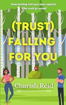 Paperback (Trust) Falling For You: A Team-Building Romance Book