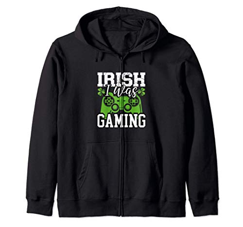Irish I Was Gaming Lucky Gamer St Patricks Day Sudadera con Capucha