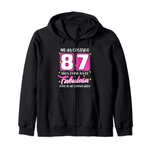 87 Años Fabulosa Cumpleaños 87 Sudadera con Capucha