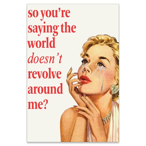 noxozoqm 70s Pink Sexy Women Poster Funky Funny Quote Wall Art Retro Housewife Picture So You''Re Saying The World Doesn't Revolve Around Me Prints For Apartment Decor 24X36 inch Unframed