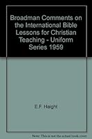 BROADMAN COMMENTS on the International Bible Lessons for Christian Teaching - 1959 B004EA59V2 Book Cover