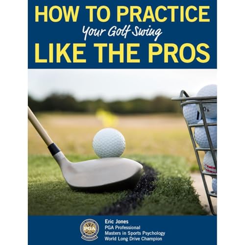 HOW TO PRACTICE YOUR GOLF SWING LIKE THE PROS by Eric Jones episode artwork