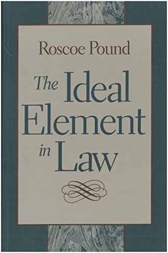 The Ideal Element in Law Illustrated Edition