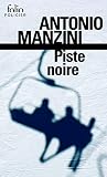 Piste noire: Une enquête de Rocco Schiavone