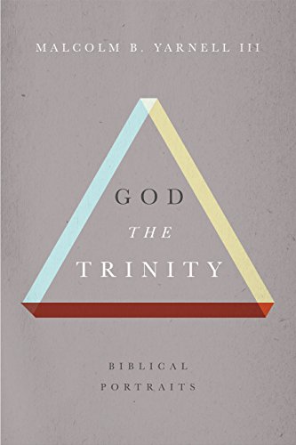 God the Trinity: Biblical Portraits