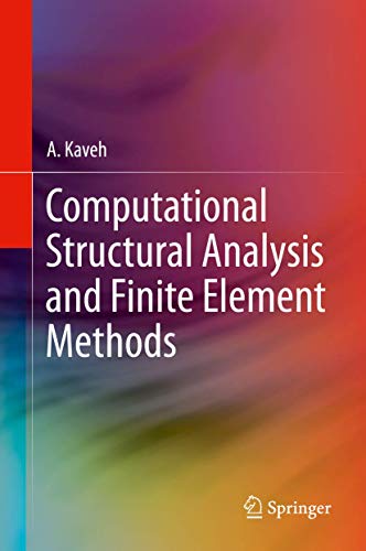 Computational Structural Analysis and Finite Element Methods view 2