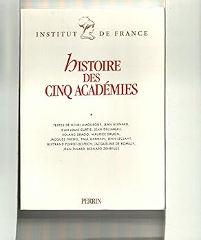 Histoire des cinq academies
