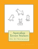 Australian Terrier Stickers: Do It Yourself
