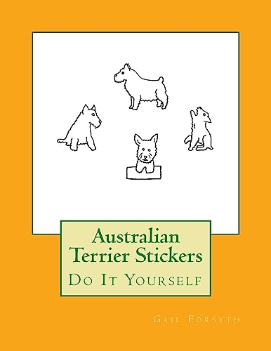 Australian Terrier Stickers: Do It Yourself