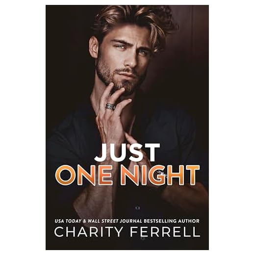 Just One Night: A Small Town Single Dad Romance (Blue Beech Book 2)