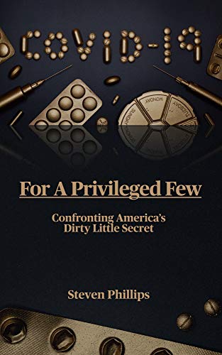  For A Privileged Few: Confronting America's Dirty Little Secret (English Edition) Livre eBook France