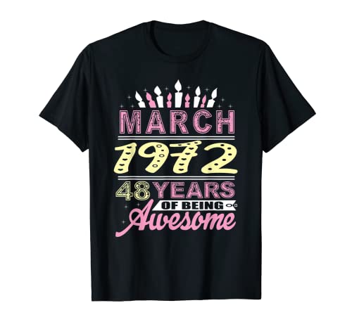 Marzo 1972 48 años de edad vela de cumpleaños 48 mujeres románticas Camiseta