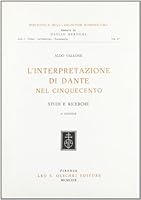 L'Interpretazione Di Dante Nel Cinquecento 8822221087 Book Cover
