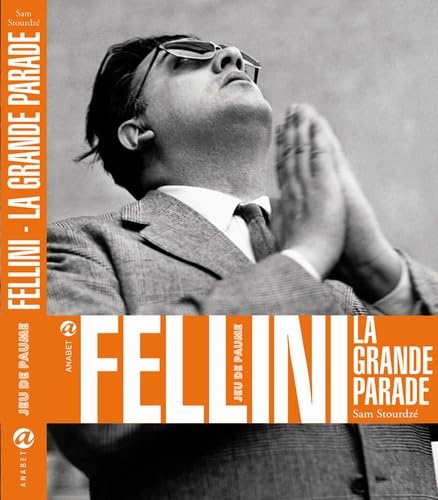 Fellini: La grande parade
