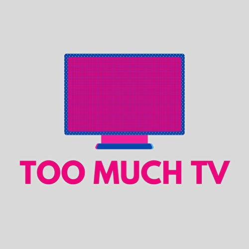 Rawlins and Sam Watch...Too Much TV Titelbild