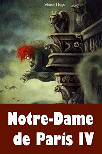 Notre-Dame de Paris IV (French Edition)