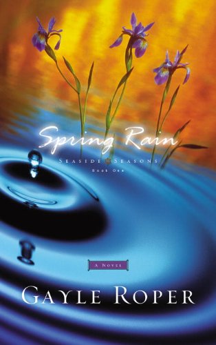 Spring Rain (Seaside Seasons Book 1)