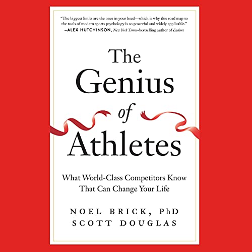 The Genius of Athletes by Noel Brick PhD, Scott Douglas episode artwork