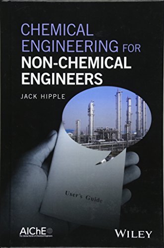 Price comparison product image Chemical Engineering for Non-Chemical Engineers