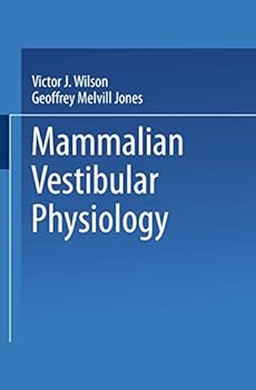 Hardcover Mammalian Vestibular Physiology Book