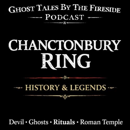 Chanctonbury Ring: Roman Temple, Iron Age Hillfort & The Devil&rsquo;s Seven Circles Podcast Por  arte de portada