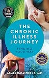 The Chronic Illness Journey: Finding Your Way