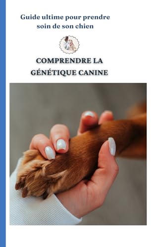 livre Comprendre la Génétique Canine