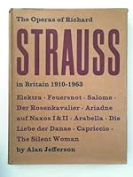 The Operas of Richard Strauss in Britian 1910 - 1963 B002BR4DR6 Book Cover