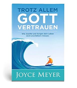 Paperback Trotz allem Gott vertrauen [German] Book