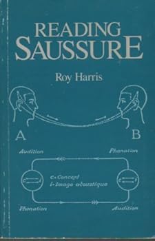 Paperback Reading Saussure: A Critical Commentary on the Cours de Linguistique Generale Book