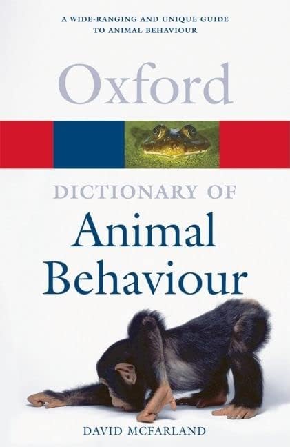 Dictionary of Animal Behaviour (Oxford Quick Reference)