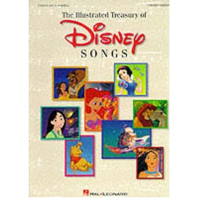 Image of [The Illustrated Treasury of Disney Songs] [by: Hal Leonard Publishing Corporation]