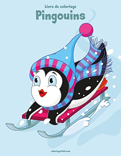 Livre de coloriage Pingouins 1 & 2 (French Edition)