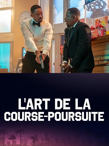 L'ART DE LA COURSE-POURSUITE