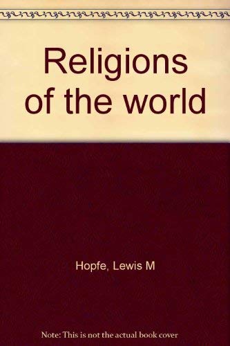 Religions of the world 0023572051 Book Cover