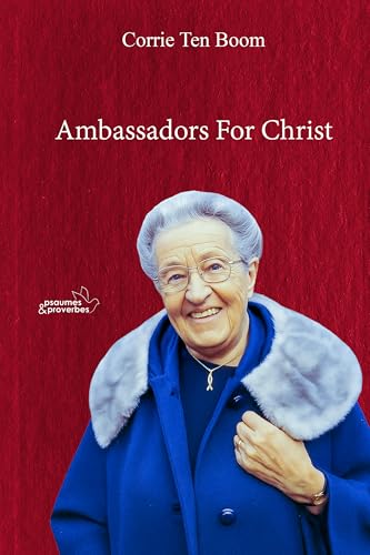Ambassadors For Christ