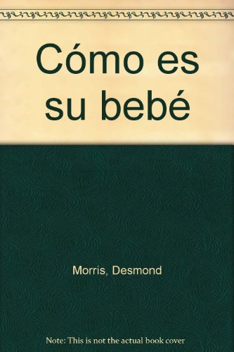 Cómo es su bebé [Spanish] 9500416441 Book Cover