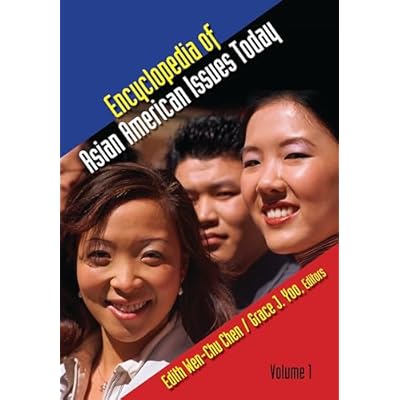 Encyclopedia of Asian American Issues Today: