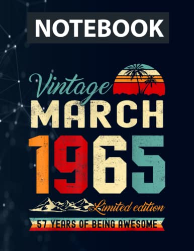 Retro 57th Birthday 57 Years Old March 1965 Vintage 130 Pages 8.5''x11'' in DotLine