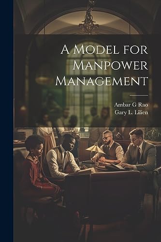 A Model for Manpower Management