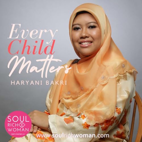 Page de couverture de Every Child Matters By Haryani Bakri